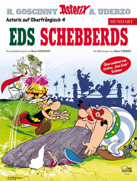 Asterix Mundart Oberfr&auml;nkisch IV - Ren&egrave; Goscinny, Albert Uderzo