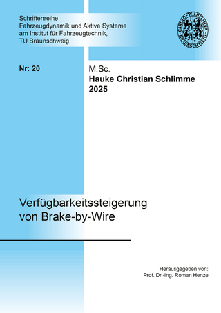 Verfügbarkeitssteigerung von Brake-by-Wire