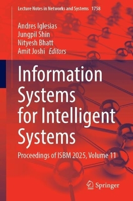 Information Systems for Intelligent Systems