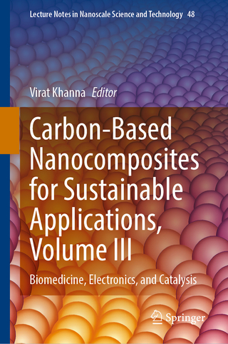 Carbon-Based Nanocomposites for Sustainable Applications, Volume III
