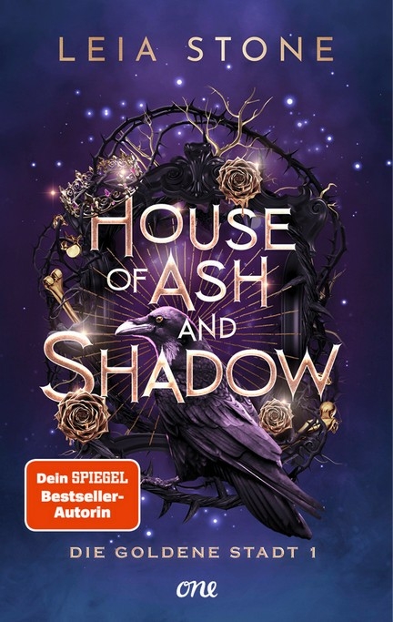 House of Ash and Shadow - Die goldene Stadt 1 - Leia Stone