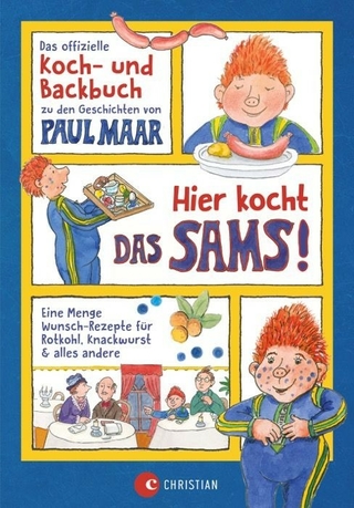 Hier kocht das SAMS!