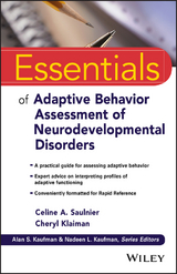 Essentials of Adaptive Behavior Assessment of Neurodevelopmental Disorders - Celine A. Saulnier, Cheryl Klaiman