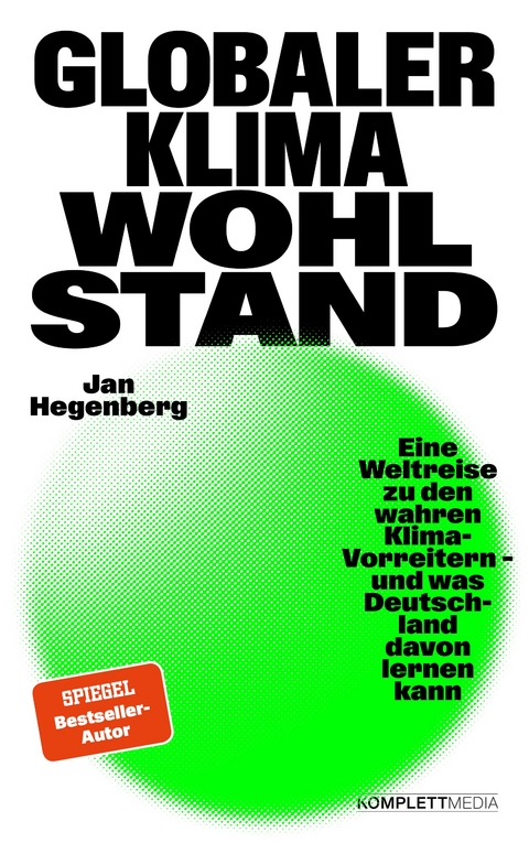 Globaler Klimawohlstand - Jan Hegenberg