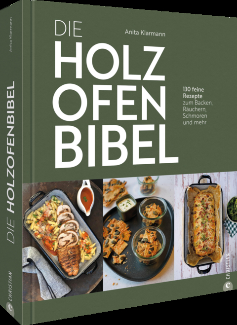 Die Holzofen-Bibel - Anita Klarmann