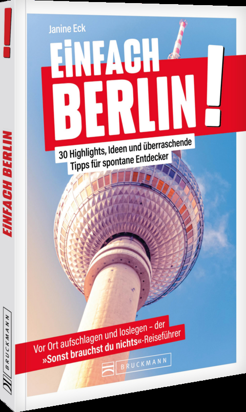 Einfach Berlin! - Janine Eck