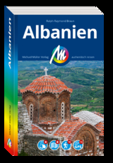 MICHAEL MÜLLER REISEFÜHRER Albanien - Braun, Ralph-Raymond