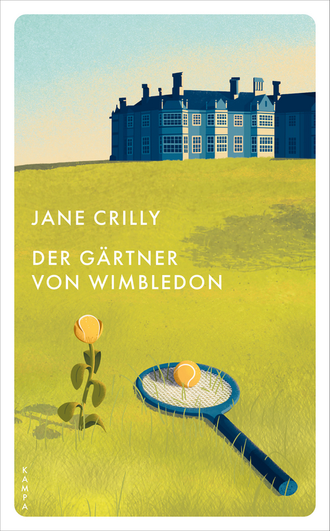 Der G&auml;rtner von Wimbledon - Jane Crilly