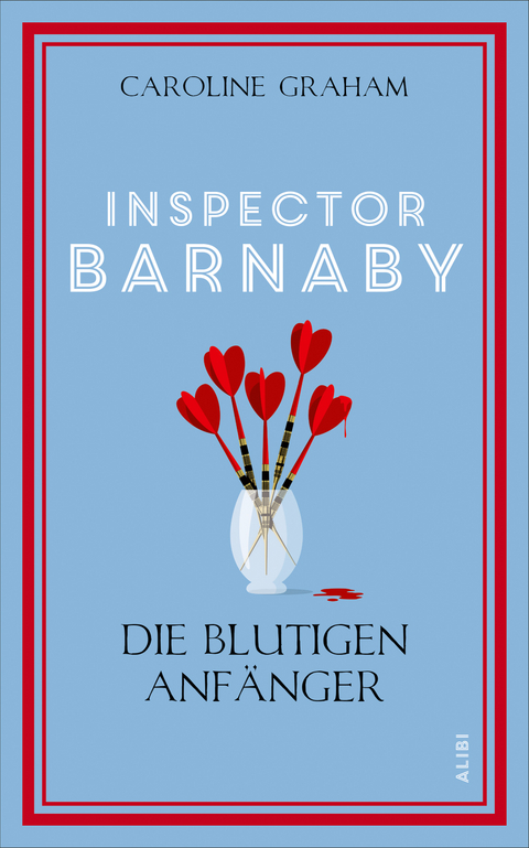 Inspector Barnaby und die blutigen Anf&auml;nger - Caroline Graham