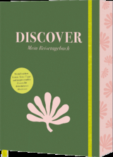 Discover – Mein Reisetagebuch - 