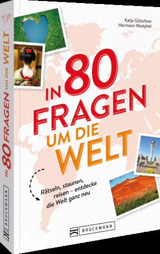 In 80 Fragen um die Welt
