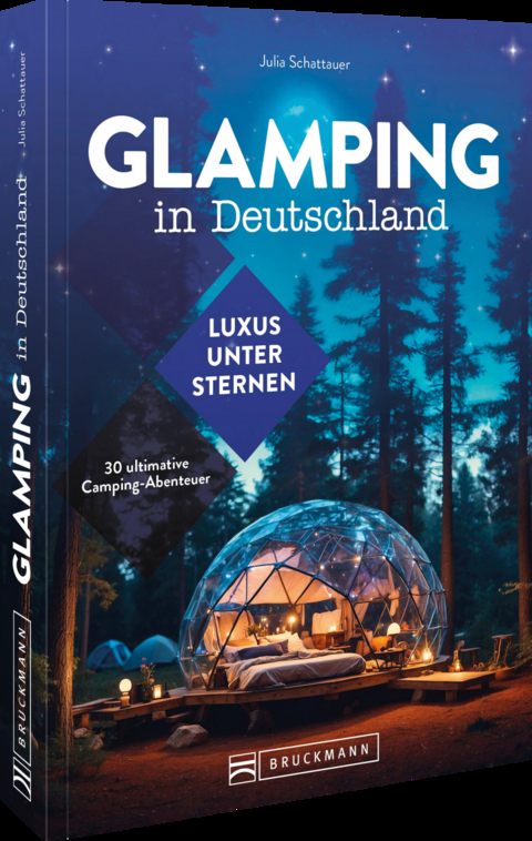 Glamping in Deutschland - Julia Schattauer