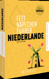 Fettnäpfchenführer Niederlande - Katja Frehland