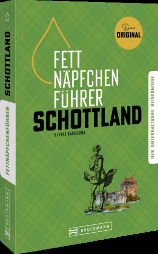 Fettnäpfchenführer Schottland