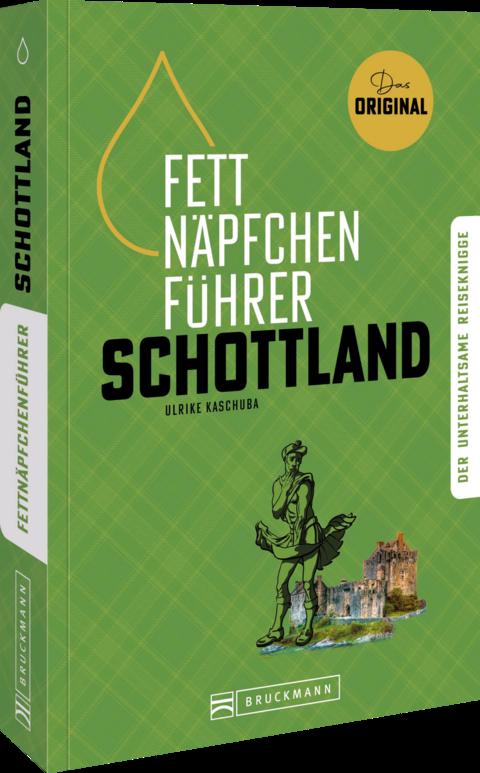 Fettnäpfchenführer Schottland - Ulrike Kaschuba
