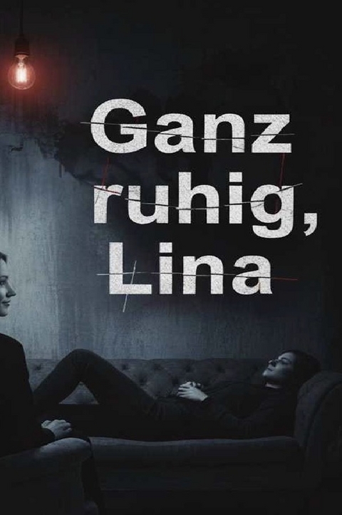 Ganz ruhig, Lina - Rebekka Theisen
