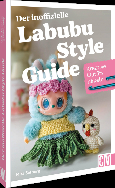 Der inoffizielle Labubu-Style-Guide - Mira Solberg