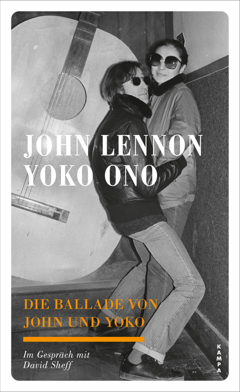Die Ballade von John und Yoko - John Lennon, Yoko Ono, David Sheff