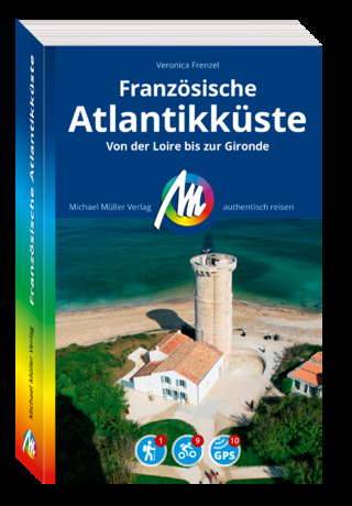 MICHAEL MÜLLER REISEFÜHRER Französische Atlantikküste