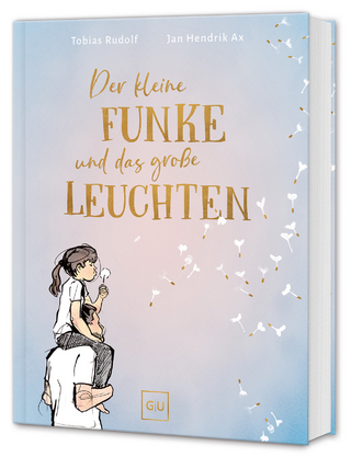 Der kleine Funke und das große Leuchten
