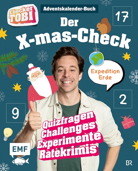 Checker Tobi: Das Adventskalender-Buch: Der X-mas-Check – Expedition Erde -  Checker Tobi, Carola von Kessel
