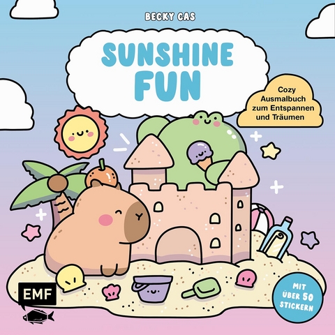 Sunshine Fun &ndash; Cozy Ausmalbuch zum Entspannen und Tr&auml;umen - Becky Casta&ntilde;eda