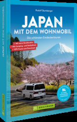 Japan mit dem Wohnmobil - Rudolf Stumberger