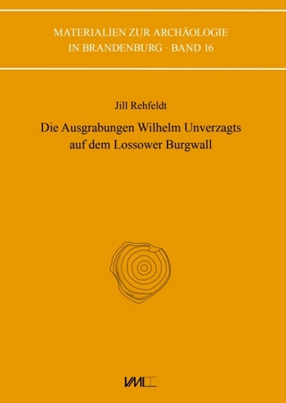Die Ausgrabungen Wilhelm Unverzagts auf dem Lossower Burgwall