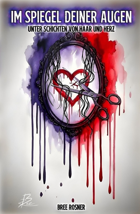 Im Spiegel deiner Augen - Bree Rosner