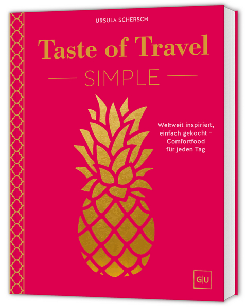 Taste of Travel: Simple - Ursula Schersch