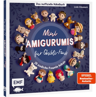Mini-Amigurumis – Das inoffizielle Häkelbuch für Ghibli-Fans