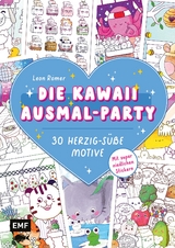 Die Kawaii-Ausmal-Party &ndash; 30 herzig-s&uuml;&szlig;e Motive ausmalen - Leon R&ouml;mer