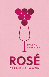 Rosé - Pascal Strehler