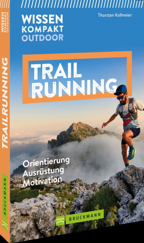 Wissen kompakt Outdoor Trailrunning - Thorsten Kollmeier