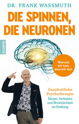 Die spinnen, die Neuronen - Frank Wassmuth