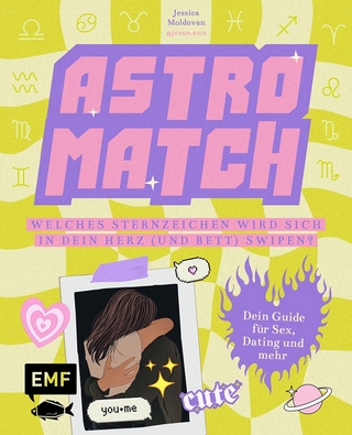 Astro Match – Welches Sternzeichen wird sich in dein Herz (und Bett) swipen?
