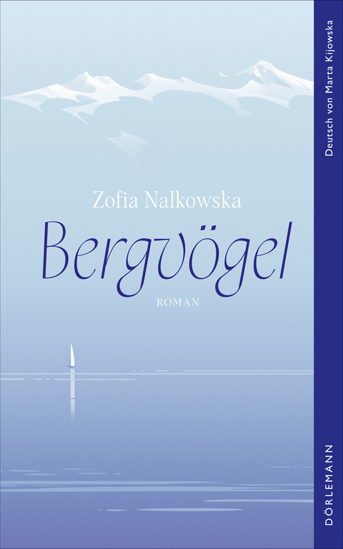Bergv&ouml;gel - Zofia Nałkowska