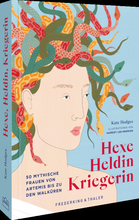 Hexe, Heldin, Kriegerin - Kate Hodges, Harriet Lee-Merrion