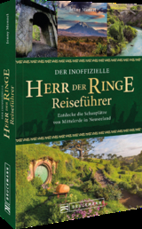 Der inoffizielle Herr der Ringe Reiseführer - Jenny Menzel