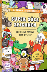 Die Kawaii-Zeichenschule &ndash; Super s&uuml;&szlig; zeichnen - Leon R&ouml;mer