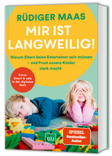 Mir ist langweilig! - Maas, Rüdiger