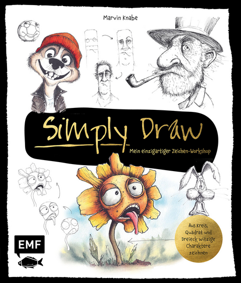 Simply Draw – Mein einzigartiger Zeichen-Workshop für ausdrucksstarke Figuren - Marvin Knabe
