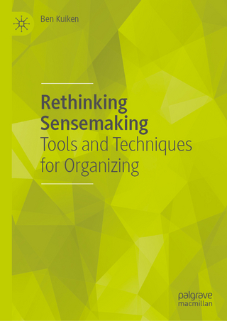 Rethinking Sensemaking