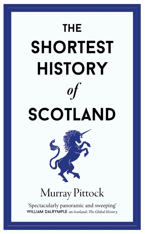 The Shortest History of Scotland - Murray Pittock