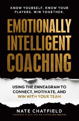 A Coach's Guide to the Enneagram - Nate Chatfield