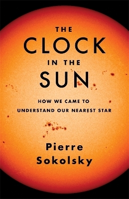The Clock in the Sun - Pierre Sokolsky