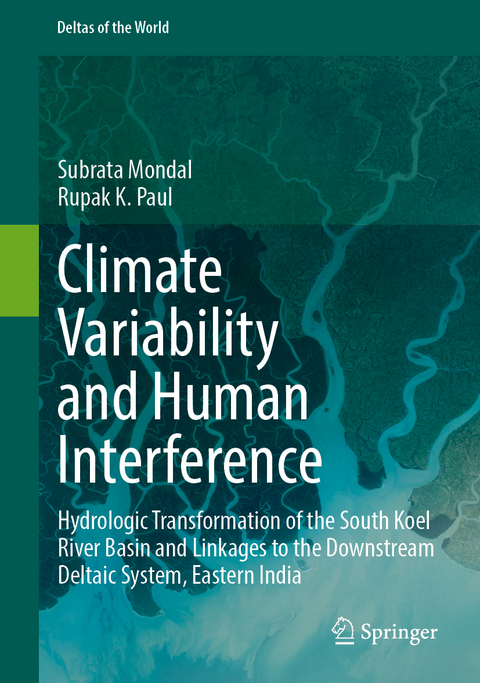 Climate Variability and Human Interference - Subrata Mondal, Rupak K. Paul