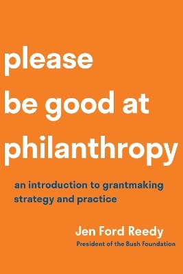 Please Be Good at Philanthropy