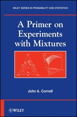A Primer on Experiments with Mixtures