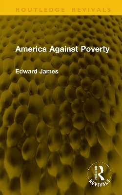 America Against Poverty - Edward James